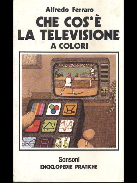 Che cos'e' la televisione a colori
