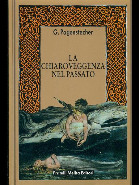 La chiaroveggenza nel passato