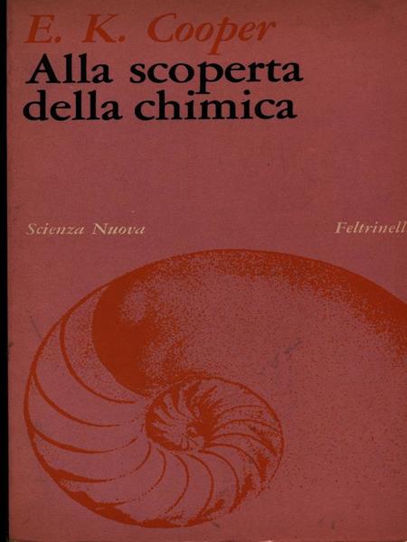 Alla scoperta della chimica