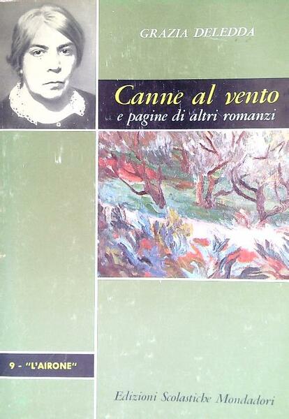 Canne al vento e pagine di altri romanzi