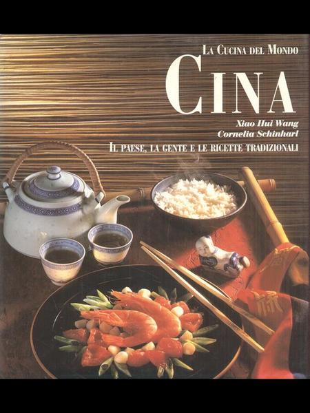 La cucina nel mondo: Cina