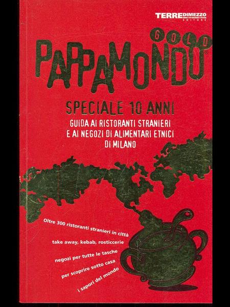 Pappamondo Gold 2007