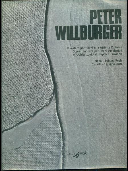 Peter Willburger 1942-1998. Catalogo