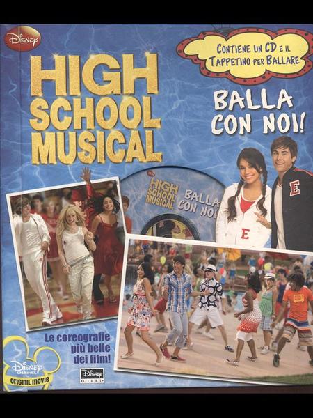 High School Musical. Balla con noi! Con CD Audio e …