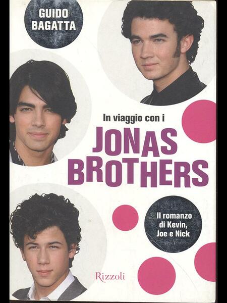 In viaggio con i Jonas Brothers