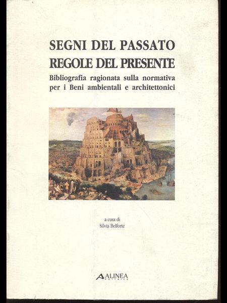 Segni del passato regole del presente