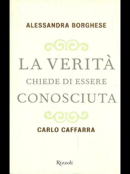 La verita' chiede di essere conosciuta