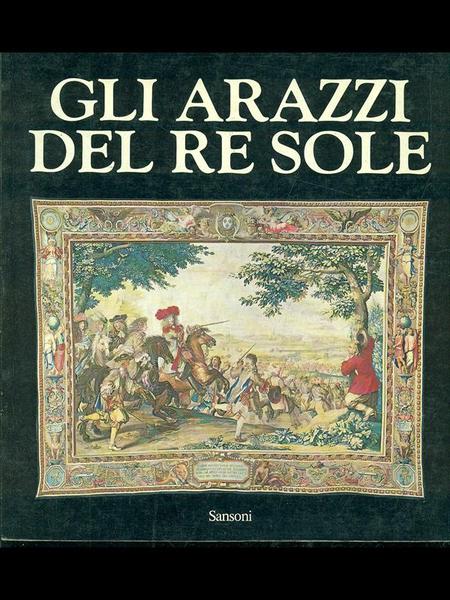 Gli arazzi di re Sole