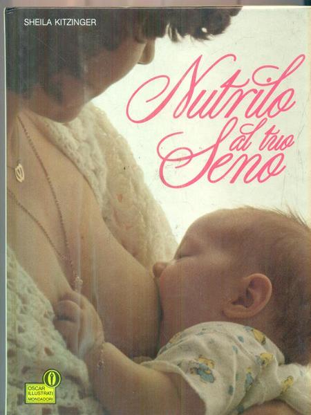 Nutrilo al tuo seno