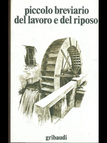 Piccolo breviario del lavoro e del riposo