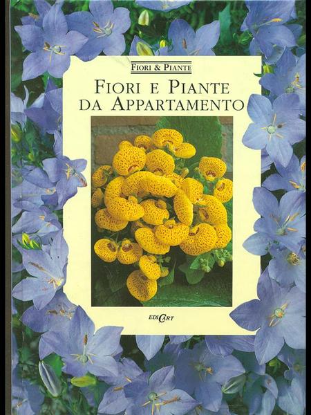 Fiori e piante da appartamento