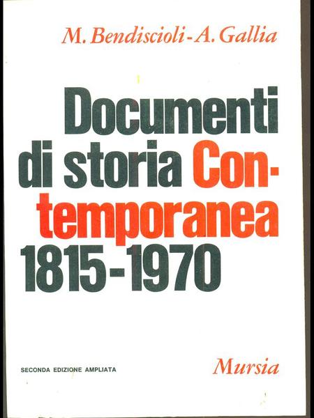 Documenti di storia contemporanea 1815-1970
