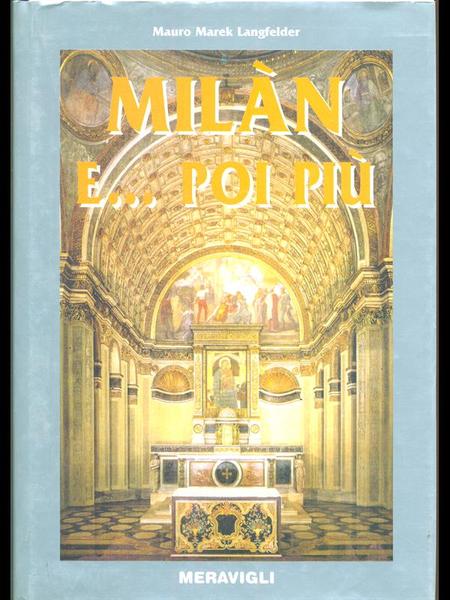 Milan e... poi piu'