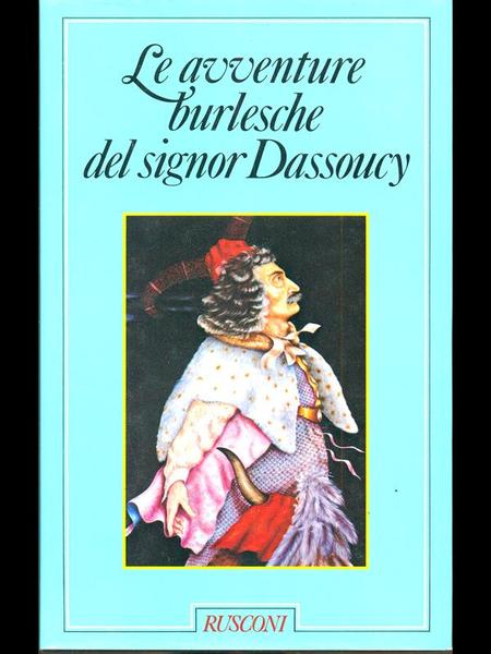 Le avventure burlesche del Signor Dassoucy