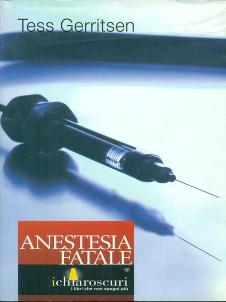 Anestesia fatale