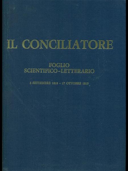 Il conciliatore-Foglio scientifico letterario 1818-1819
