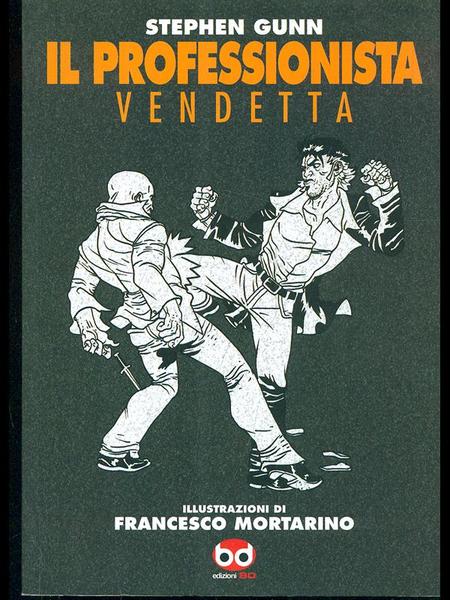 Il professionista Vendetta