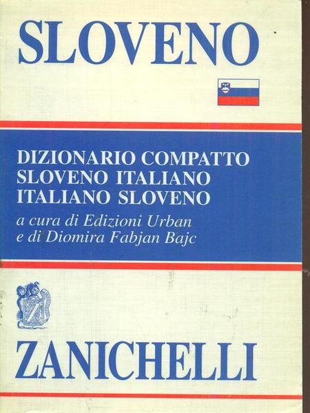 Sloveno - dizionarietto compatto sloveno italiano - italiano sloveno