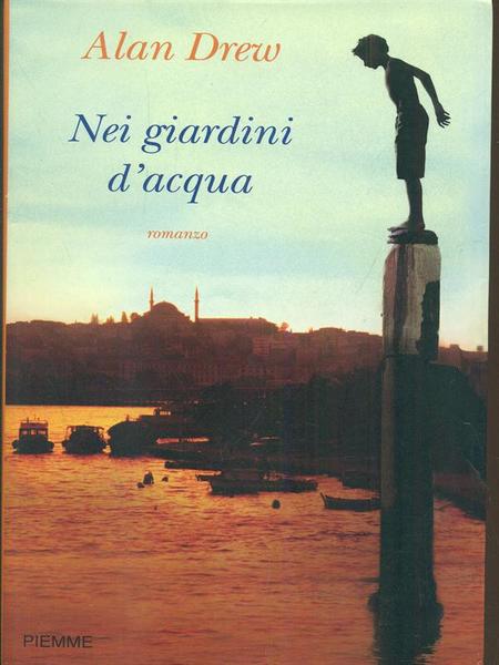 Nei giardini d'acqua