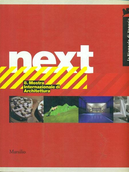 Next 8 Mostra internazionale di architettura