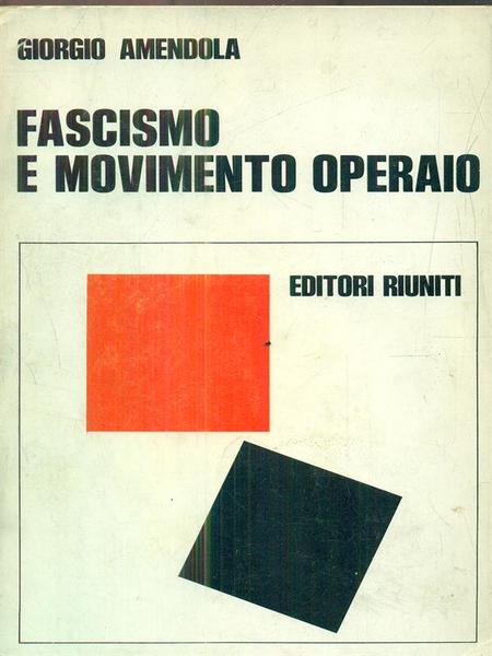 Fascismo e movimento operaio