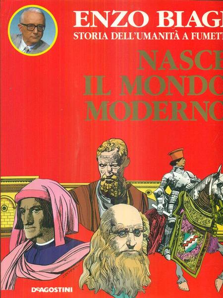 Nasce il mondo moderno