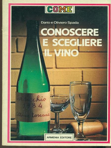 Conoscere e scegliere il vino