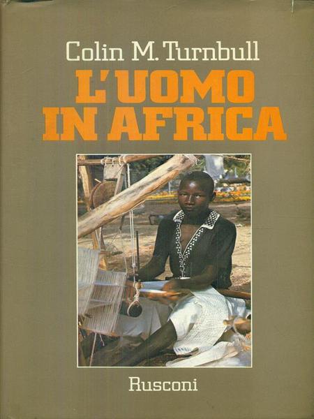 L'uomo in Africa