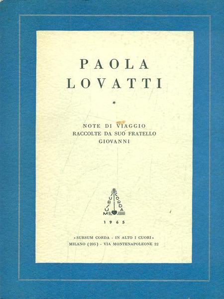Paola Lovatti - Note di viaggio