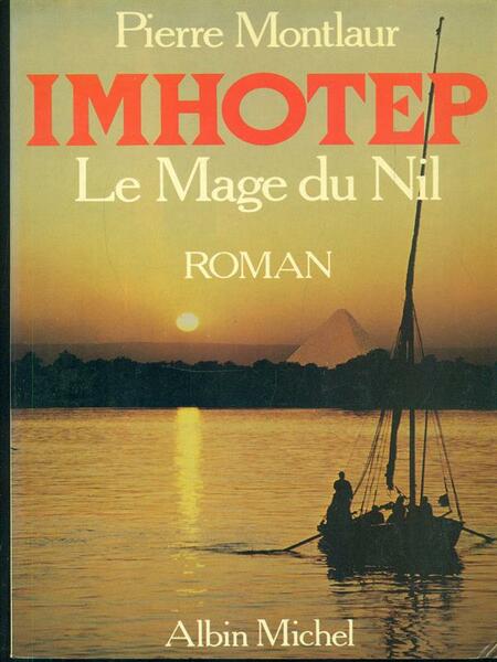Imhotep: Le mage du Nil