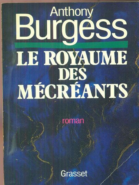 le royaume des mecreants