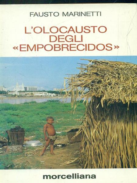 l'olocausto degli empobrecidos
