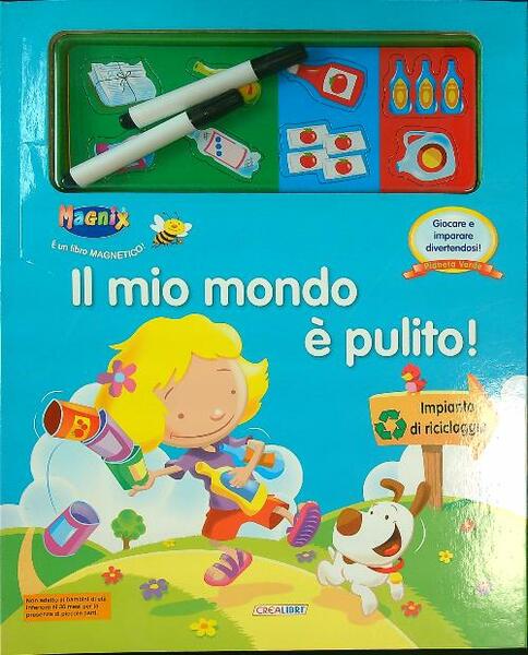 Il mio mondo e' pulito!