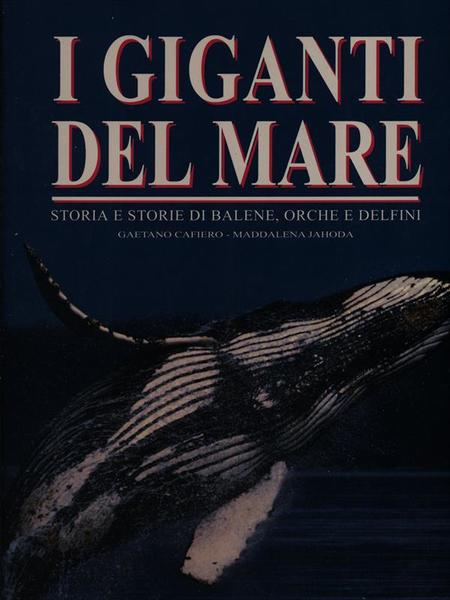 I giganti del mare