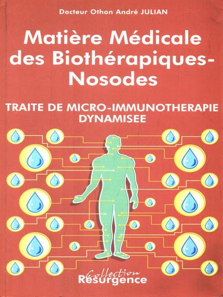 Matiere Medicale des Biotherapiques-Nosodes