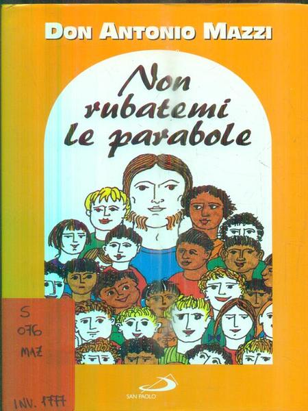 Non rubatemi le parabole
