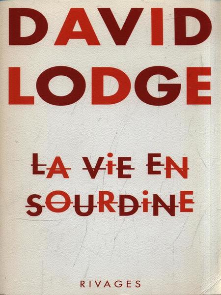 La vie en sourdine
