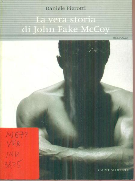 La vera storia di John Fake McCoy