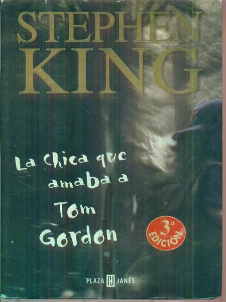 La Chica que amaba a Tom Gordon