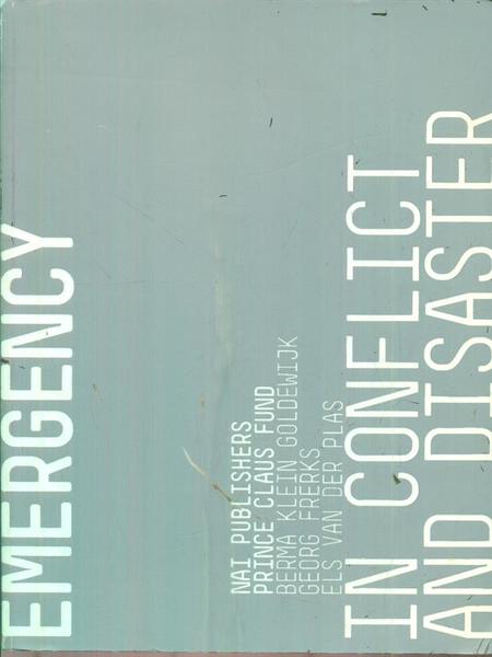 Cultural Emergency in Conflict and Disaster