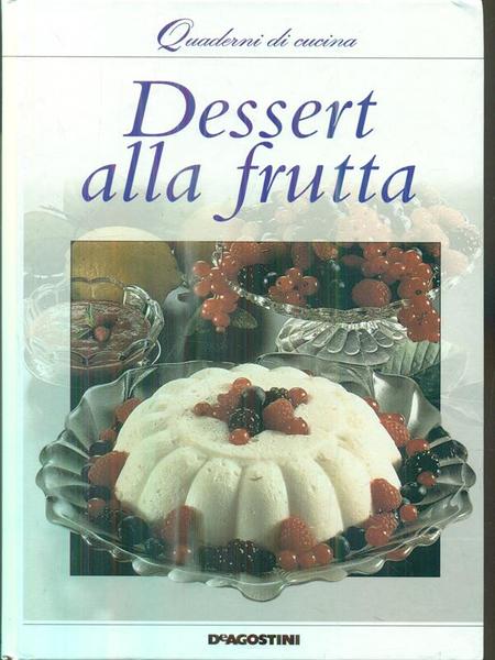 Dessert alla frutta