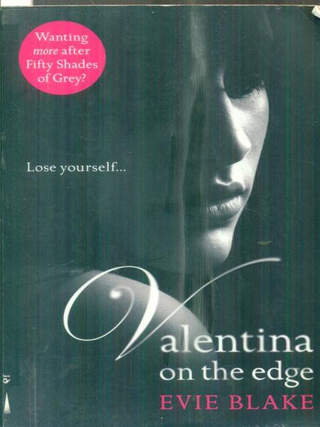 Valentina on the Edge