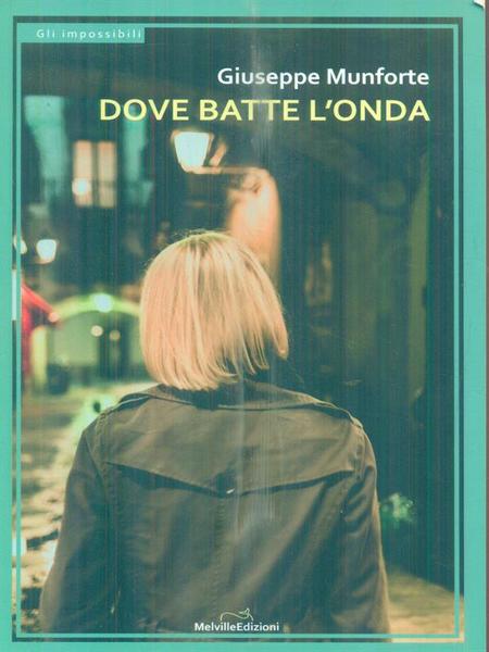 Dove batte l'onda