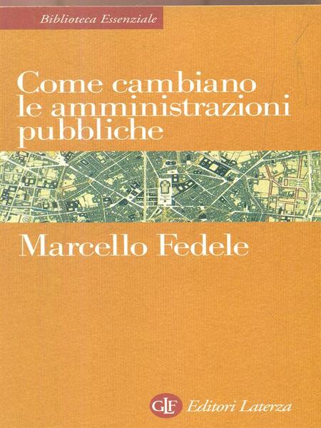 Come cambiano le amministrazioni pubbliche