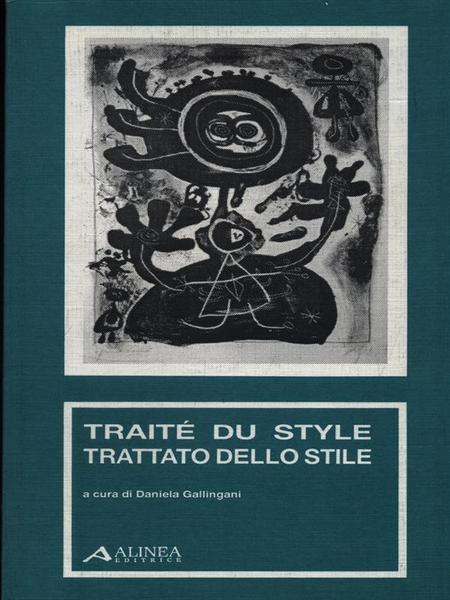 Traite' du Style. Trattato di stile