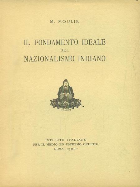 Il fondamento ideale del nazionalismo indiano