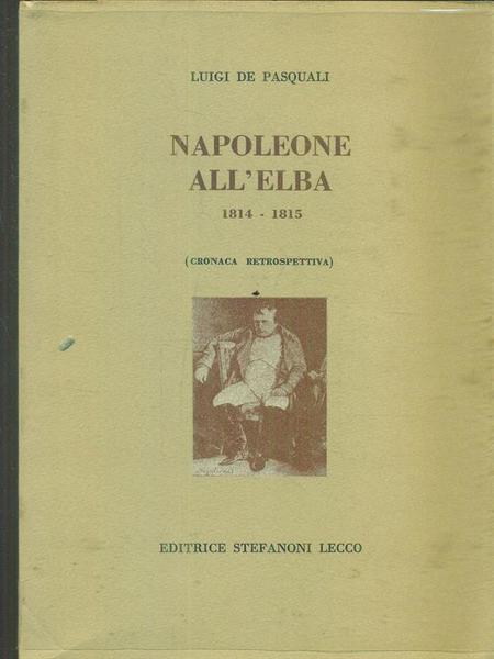 Napoleone all'Elba 1814-1815