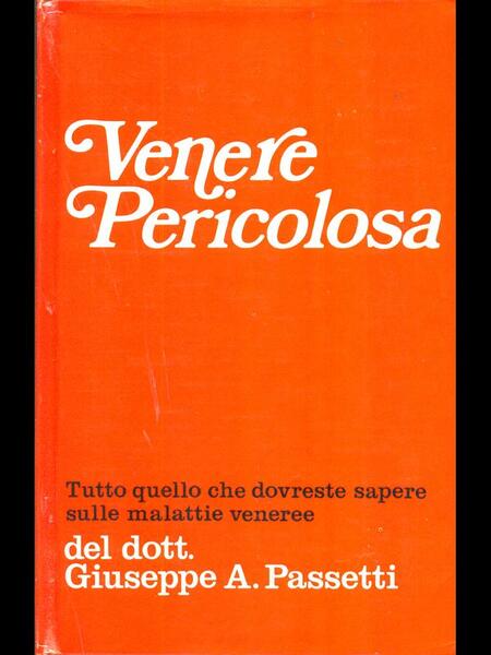 Venere Pericolosa