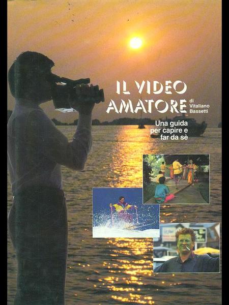 Il video amatore