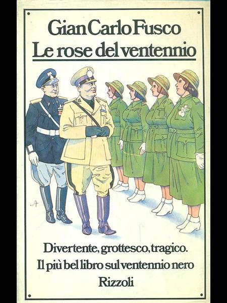 Le rose del ventennio